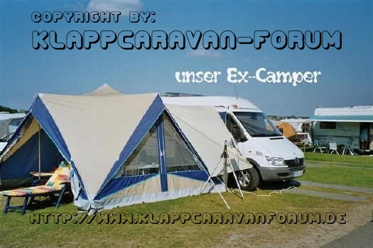 Rollo-und dies war unser Excamper, mit dem wir sonst unterwegs waren